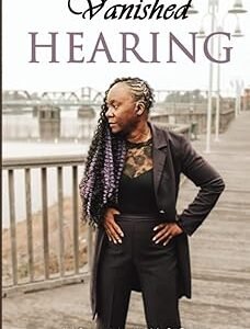 Vanished Hearing